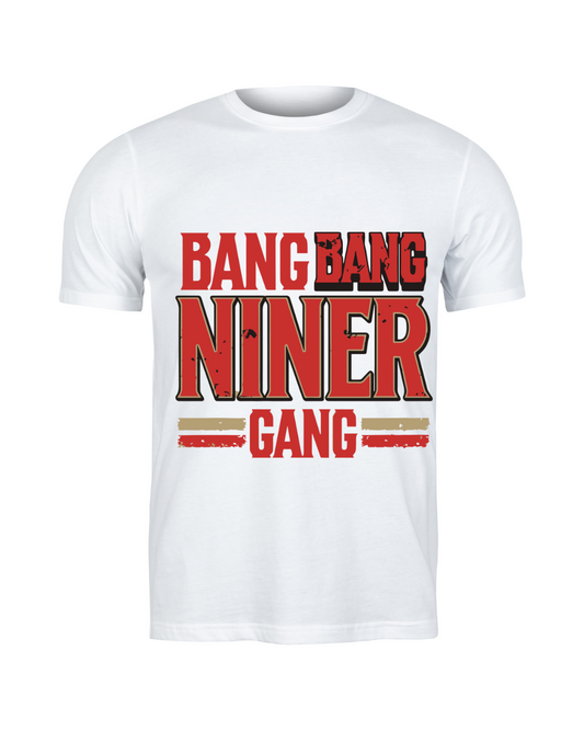 Bang Bang Niner Gang