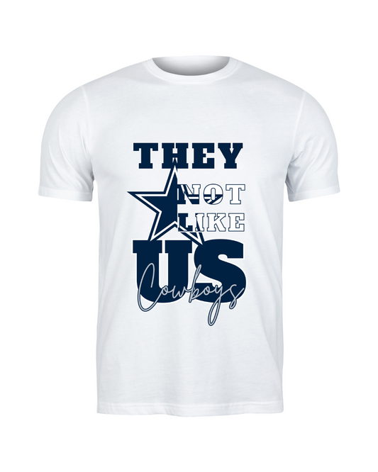 They Not Like Us- Cowboys